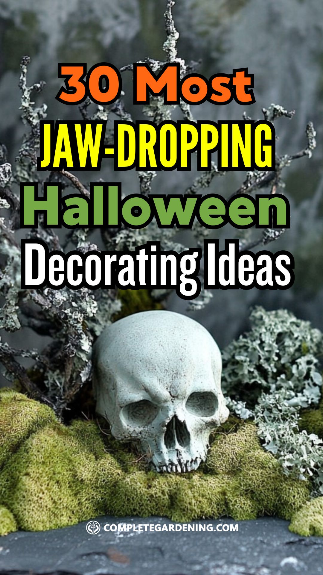 26 Most JawDropping Halloween Decorating Ideas Ever Complete Gardening