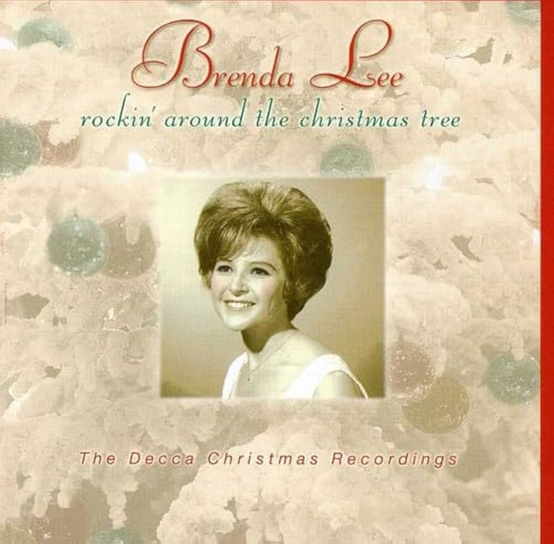 Rockin' Around the Christmas Tree by Brenda Lee