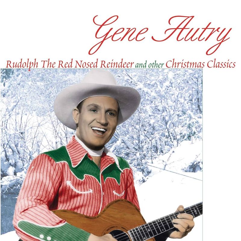 Rudolph the Red-Nosed Reindeer by Gene Autry