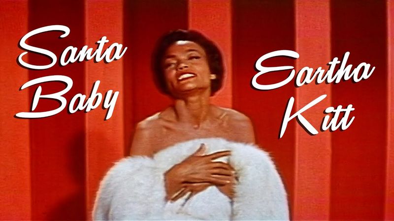 Santa Baby by Eartha Kitt