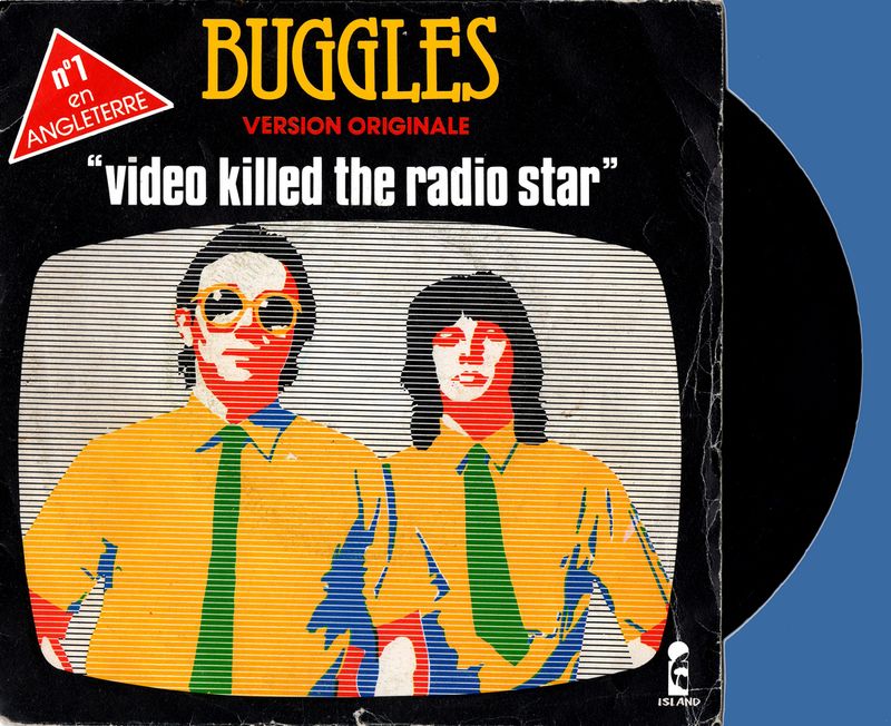 “Video Killed the Radio Star” by The Buggles