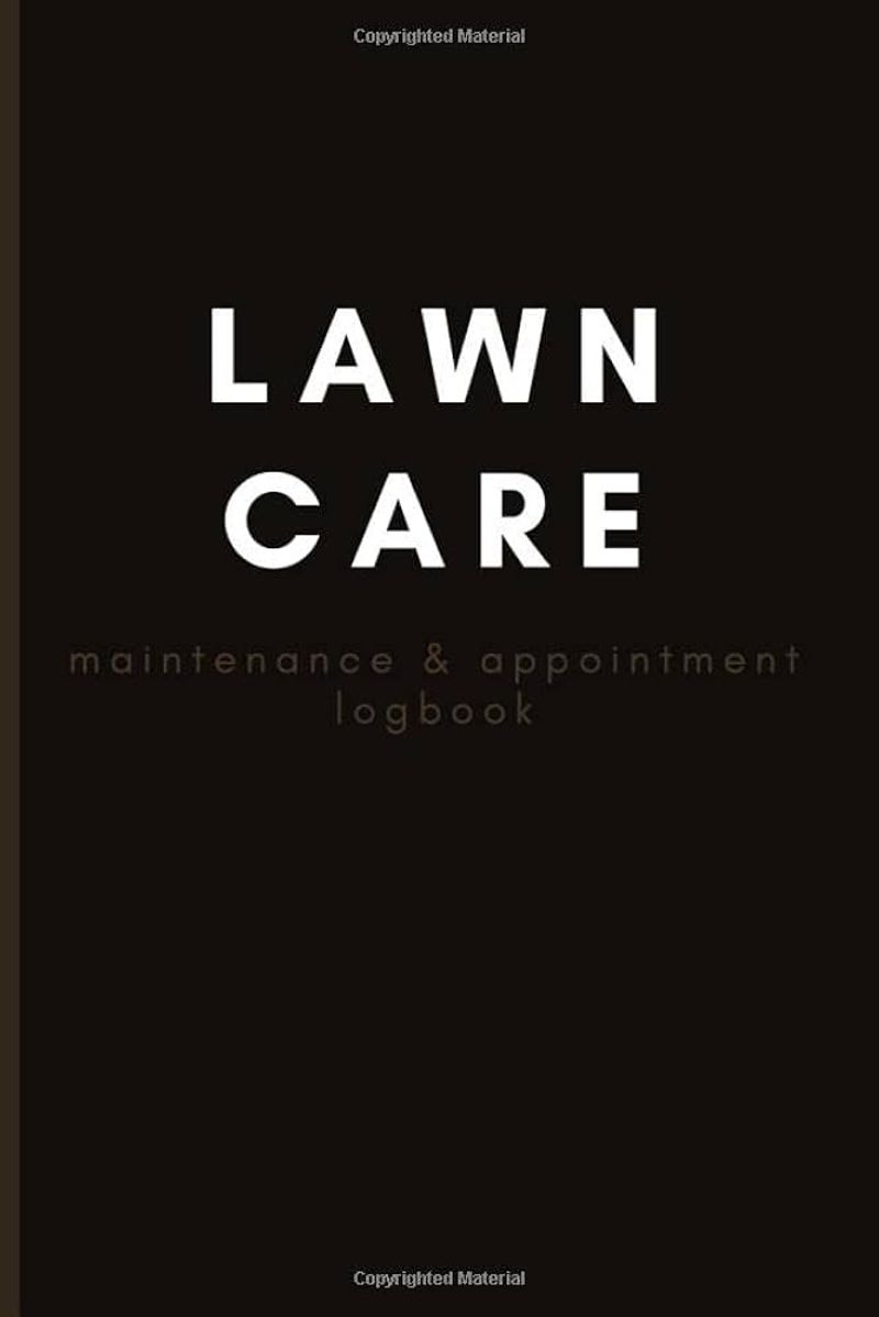 Create a Lawn Care Journal